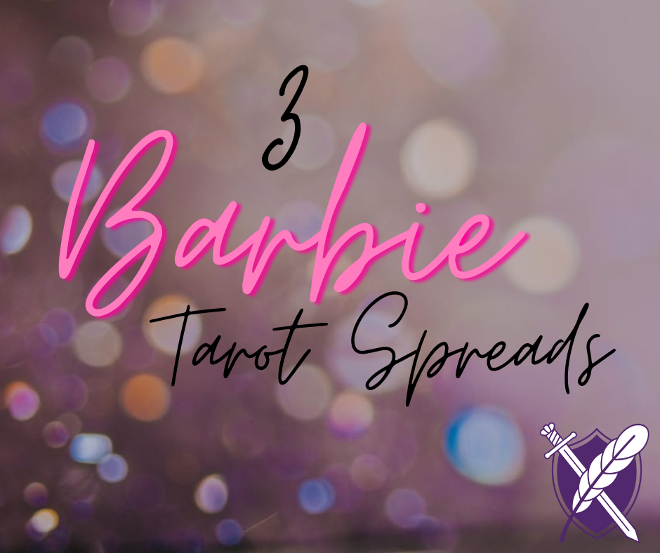 Dolls and Divination: 3 Barbie Tarot Card Spreads for Empowerment